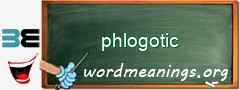 WordMeaning blackboard for phlogotic
